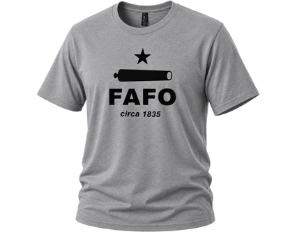 FAFO circa 1835 T-Shirt