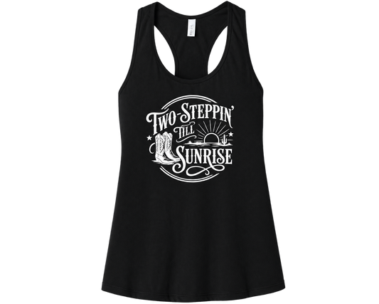 Two Steppin’ Till Sunrise Women’s Racerback Tank