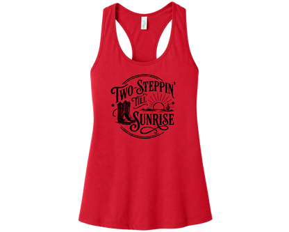 Two Steppin’ Till Sunrise Women’s Racerback Tank