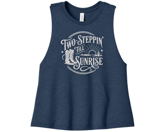Two Steppin' Till Sunrise - Women’s Racerback Cropped Tank